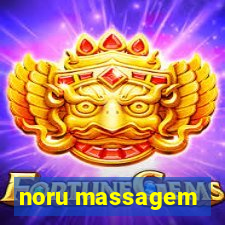 noru massagem